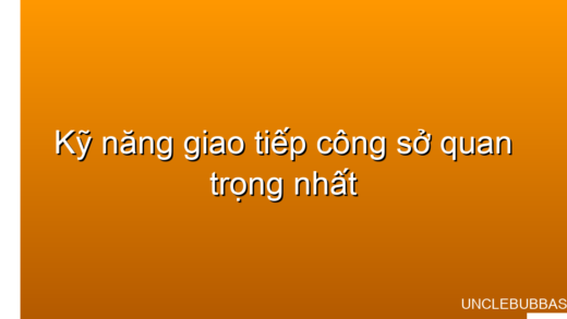 kỹ năng giao tiếp công sở quan trọng nhất